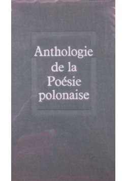 Anthologie de la Poesie polonaise
