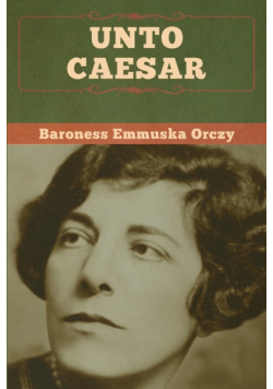 Unto Caesar