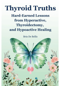 Thyroid Truths