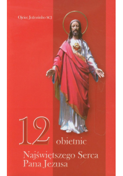 12 obietnic Najświętszego Serca Pana Jezusa