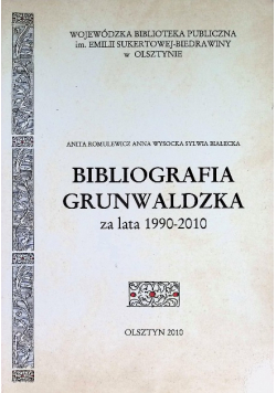 Bibliografia grunwaldzka 1990 - 2010