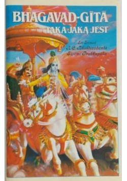 Bhagavad-Gita taka jaką jest