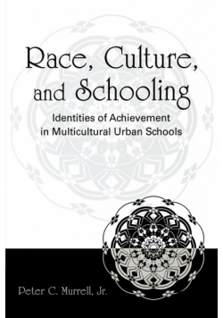 Race, Culture, and Schooling
