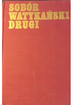 Sobór Watykański Drugi Konstytucje dekrety deklaracje