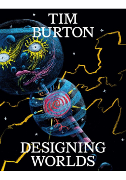 Tim Burton. Designing worlds wer. angielska