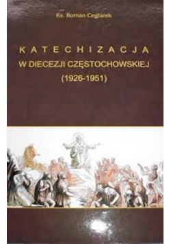 Katechizacja w diecezji częstochowskiej 1926 1951