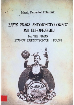 Zarys prawa antymonopolowego Unii Europejskiej