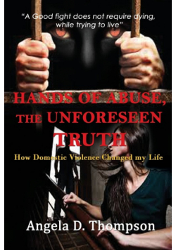 Hands of Abuse - The Unforeseen Truth