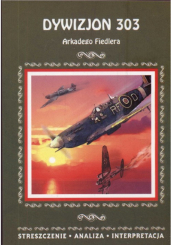 Fiedler Arkady - Dywizjon 303