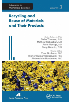Recycling and Reuse of Materials and Their Products