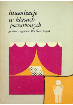 Inscenizacje w klasach początkowych