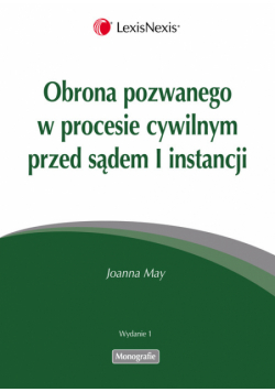 May Joanna - Obrona pozwanego w procesie cywilnym przed sądem I instancji
