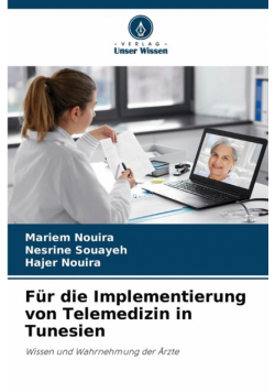 Für die Implementierung von Telemedizin in Tunesien