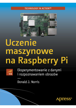Uczenie maszynowe na Raspberry Pi