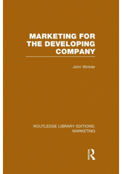 Marketing for the Developing Company (RLE Marketing)