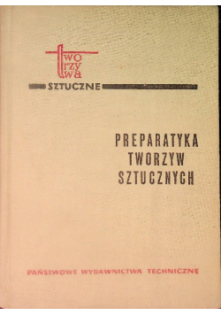 Preparatyka tworzyw sztucznych