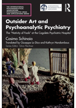 Outsider Art and Psychoanalytic Psychiatry