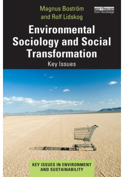 Environmental Sociology and Social Transformation