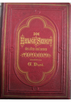Die Heilige Schrift Alten und Neuen Testamentes  Erster Band 1867 r.