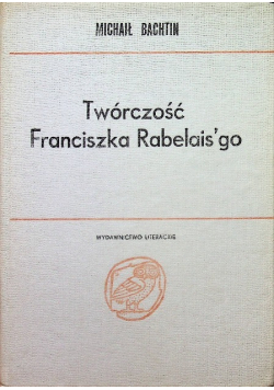 Twórczość Franciszka Rabelais'go