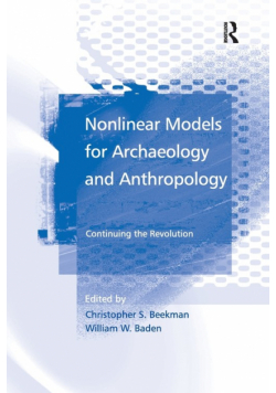 Nonlinear Models for Archaeology and Anthropology