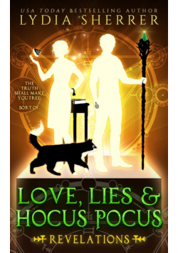 Love, Lies, and Hocus Pocus Revelations