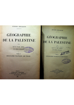 Geographie de la Palestine Tom I i II 1933 r.