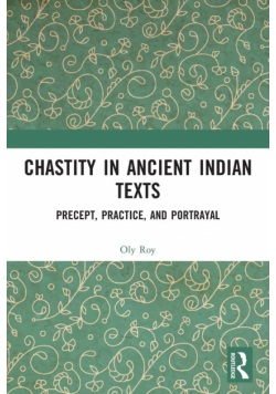 Chastity in Ancient Indian Texts