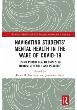 Navigating Students' Mental Health in the Wake of COVID-19