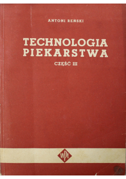 Technologia piekarstwa cz 3