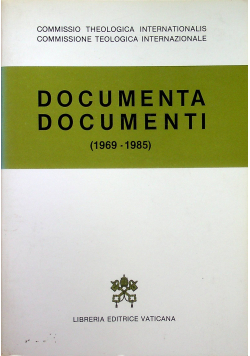 Documenta Documenti 1969 - 1985