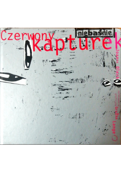 Niebaśnie Czerwony Kapturek Olech