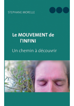 Le Mouvement de l'Infini