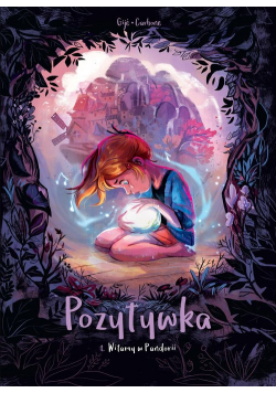 Pozytywka Tom 1 Witamy w Pandorii