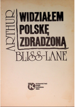 Widziałem Polskę zdradzoną