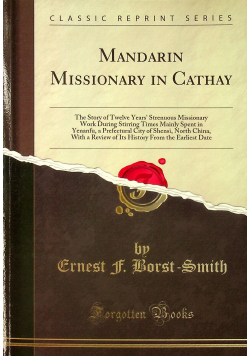 Mandarin Missionary in Cathay Reprint z 1867 r