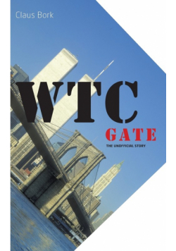 WTC gate the unofficial story