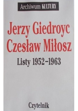 Gierdyc, Miłosz Listy 1952-1963