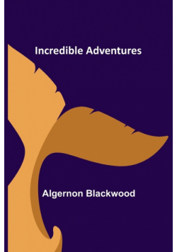 Incredible Adventures
