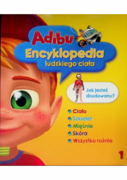 Adibu Encyklopedia ludzkiego ciała Tom 1