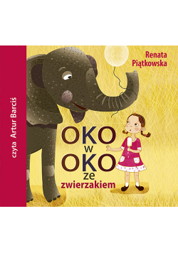 Oko w oko ze zwierzakiem