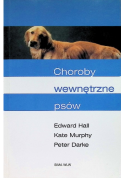 Choroby wewnętrzne psów