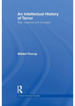 An Intellectual History of Terror