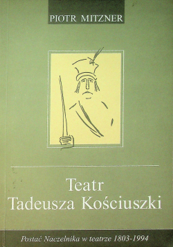 Teatr Tadeusza Kościuszki