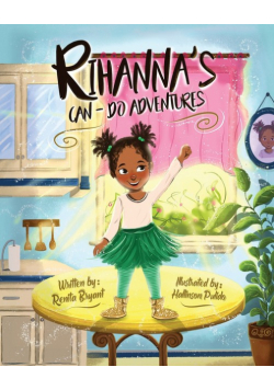 Rihanna's Can-Do Adventures