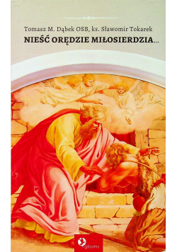 Nieść orędzie miłosierdzia