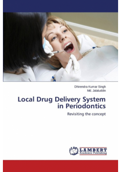 Local Drug Delivery System in Periodontics