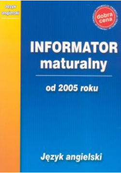 Informator maturalny - język angielski