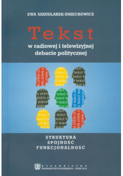 Tekst w radiowej i telewizyjnej debacie politycznej