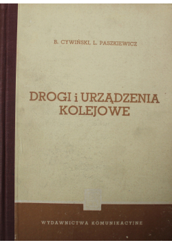 Drogi i urządzenia kolejowe